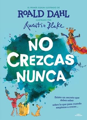 NO CREZCAS NUNCA | 9788420459233 | DAHL, ROALD | Llibreria Drac - Llibreria d'Olot | Comprar llibres en català i castellà online