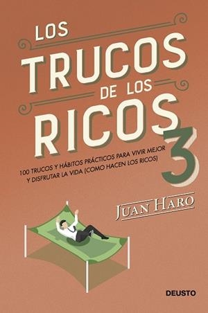 TRUCOS DE LOS RICOS, LOS (3ª PARTE) | 9788423436965 | HARO, JUAN | Llibreria Drac - Llibreria d'Olot | Comprar llibres en català i castellà online