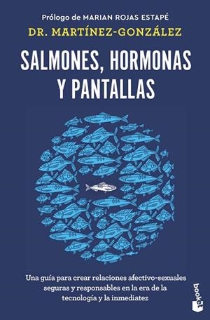 SALMONES, HORMONAS Y PANTALLAS | 9788408285045 | MARTÍNEZ-GONZÁLEZ, MIGUEL ÁNGEL | Llibreria Drac - Llibreria d'Olot | Comprar llibres en català i castellà online