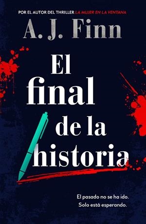 FINAL DE LA HISTORIA, EL | 9788425358456 | FINN, A.J. | Llibreria Drac - Llibreria d'Olot | Comprar llibres en català i castellà online