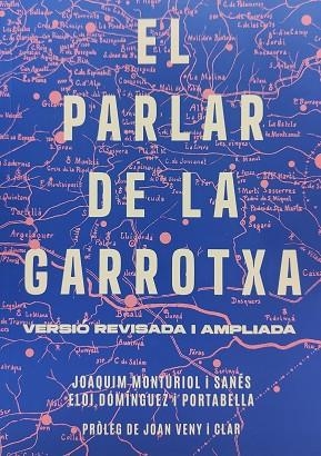 PARLAR DE LA GARROTXA, EL (VERSIO REVISADA I AMPLIADA) | 9788409580699 | MONTURIOL, JOAQUIM; DOMINGUEZ, ELOI | Llibreria Drac - Llibreria d'Olot | Comprar llibres en català i castellà online