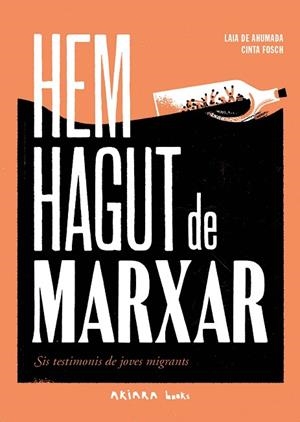 HEM HAGUT DE MARXAR | 9788418972492 | DE AHUMADA, LAIA | Llibreria Drac - Llibreria d'Olot | Comprar llibres en català i castellà online
