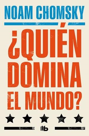 ¿QUIÉN DOMINA EL MUNDO? | 9788413148984 | CHOMSKY, NOAM | Llibreria Drac - Llibreria d'Olot | Comprar llibres en català i castellà online