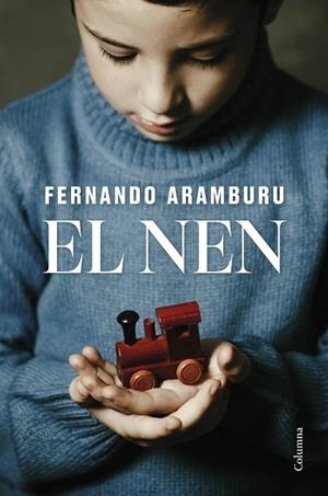 NEN, EL | 9788466432085 | ARAMBURU, FERNANDO | Llibreria Drac - Llibreria d'Olot | Comprar llibres en català i castellà online