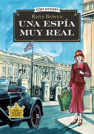 ESPÍA MUY REAL, UNA | 9788419599483 | BOWEN, RHYS | Llibreria Drac - Llibreria d'Olot | Comprar llibres en català i castellà online
