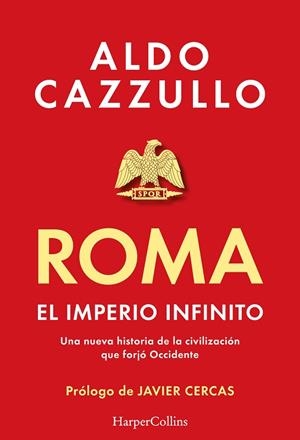 ROMA. EL IMPERIO INFINITO | 9788419883407 | CAZZULLO, ALDO | Llibreria Drac - Llibreria d'Olot | Comprar llibres en català i castellà online