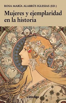 MUJERES Y EJEMPLARIDAD EN LA HISTORIA | 9788437647630 | ALABRÚS IGLESIAS, ROSA MARÍA | Llibreria Drac - Llibreria d'Olot | Comprar llibres en català i castellà online