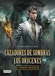 CAZADORES DE SOMBRAS 2 LOS ORIGENES PRÍNCIPE MECÁNICO | 9788408102335 | CLARE, CASSANDRA | Llibreria Drac - Llibreria d'Olot | Comprar llibres en català i castellà online