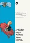 PEATGE MAGIC, EL | 9788483432099 | JUSTER, NORTON | Llibreria Drac - Llibreria d'Olot | Comprar llibres en català i castellà online