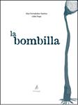 BOMBILLA, LA | 9788493526979 | FERNANDEZ, ELSA | Llibreria Drac - Llibreria d'Olot | Comprar llibres en català i castellà online