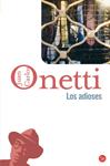 ADIOSES, LOS | 9788466320115 | ONETTI, JUAN CARLOS | Llibreria Drac - Llibreria d'Olot | Comprar llibres en català i castellà online