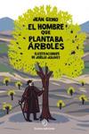 HOMBRE QUE PLANTABA ÁRBOLES, EL / POP UP | 9788415945130 | GIONO, JEAN | Llibreria Drac - Librería de Olot | Comprar libros en catalán y castellano online