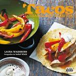 TACOS QUESADILLAS Y BURRITOS | 9788403512184 | WASHBURN, LAURA | Llibreria Drac - Llibreria d'Olot | Comprar llibres en català i castellà online