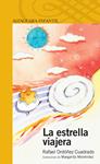 ESTRELLA VIAJERA, LA | 9788420467658 | ORDOÑEZ CUADRADO, RAFAEL | Llibreria Drac - Llibreria d'Olot | Comprar llibres en català i castellà online