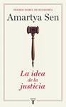 IDEA DE LA JUSTICIA, LA | 9788430606863 | SEN, AMARTYA | Llibreria Drac - Librería de Olot | Comprar libros en catalán y castellano online