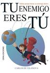 TU ENEMIGO ERES TÚ | 9788493928247 | LAREO, CARLOS A. | Llibreria Drac - Llibreria d'Olot | Comprar llibres en català i castellà online