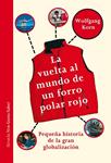 VUELTA AL MUNDO DE UN FORRO POLAR ROJO, LA | 9788415937753 | KORN, WOLFGANG | Llibreria Drac - Llibreria d'Olot | Comprar llibres en català i castellà online