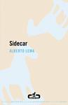 SIDECAR | 9788496594340 | LEMA, ALBERTO | Llibreria Drac - Llibreria d'Olot | Comprar llibres en català i castellà online