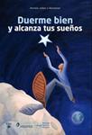 DUERME BIEN Y ALCANZA TUS SUEÑOS | 9788489662667 | AUTORES , VARIOS | Llibreria Drac - Librería de Olot | Comprar libros en catalán y castellano online