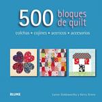 500 BLOQUES DE QUILT | 9788416138173 | GOLDSWORTHY, LYNNE ; GREEN, KERRY | Llibreria Drac - Librería de Olot | Comprar libros en catalán y castellano online