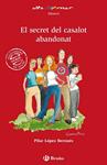 SECRET DEL CASALOT ABANDONAT, EL | 9788421662885 | LOPEZ BERNUES, PILAR | Llibreria Drac - Llibreria d'Olot | Comprar llibres en català i castellà online