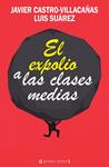 EXPOLIO A LAS CLASES MEDIAS, EL | 9788416541201 | AA.DD. | Llibreria Drac - Librería de Olot | Comprar libros en catalán y castellano online