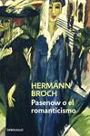 PASENOW O EL ROMANTICISMO | 9788497939263 | BROCH, HERMAN | Llibreria Drac - Llibreria d'Olot | Comprar llibres en català i castellà online