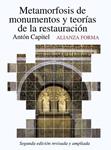 METAMORFOSIS DE MONUMENTOS Y TEORIAS DE LA RESTAURACION | 9788420653600 | CAPITEL, ANTON | Llibreria Drac - Llibreria d'Olot | Comprar llibres en català i castellà online