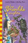 BRUNILDA XIMPLETA, LA | 9788498015690 | OWEN, LAURA; PAUL, M. | Llibreria Drac - Librería de Olot | Comprar libros en catalán y castellano online