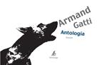 ARMAND GATTI. ANTOLOGIA | 9788492719082 | GATTI, ARMAND | Llibreria Drac - Llibreria d'Olot | Comprar llibres en català i castellà online