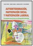 AUTODETERMINACION PARTICIPACION SOCIAL Y PARTICIPACION LABORAL | 9788484654322 | VV.AA. | Llibreria Drac - Librería de Olot | Comprar libros en catalán y castellano online