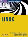 LINUX (MANUAL IMPRESCINDIBLE) | 9788441526198 | RODRIGUEZ, DAVID; RAMALLO, ALEJANDRO | Llibreria Drac - Librería de Olot | Comprar libros en catalán y castellano online