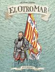 OTRO MAR, EL | 9788415685388 | ALFONSO, ZAPICO | Llibreria Drac - Llibreria d'Olot | Comprar llibres en català i castellà online