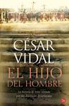 HIJO DEL HOMBRE, EL | 9788466321563 | VIDAL, CESAR | Llibreria Drac - Librería de Olot | Comprar libros en catalán y castellano online