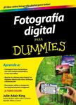 FOTOGRAFÍA DIGITAL PARA DUMMIES | 9788432900952 | ADAIR KING, JULIE | Llibreria Drac - Llibreria d'Olot | Comprar llibres en català i castellà online