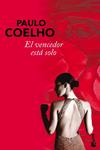 VENCEDOR ESTA SOLO, EL | 9788408096023 | COELHO, PAULO | Llibreria Drac - Librería de Olot | Comprar libros en catalán y castellano online