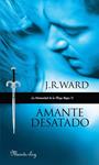 AMANTE DESATADO | 9788483651322 | WARD, J.R. | Llibreria Drac - Librería de Olot | Comprar libros en catalán y castellano online