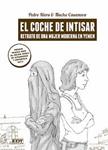 COCHE DE INTISAR, EL | 9788499477879 | CASANOVA, NACHO; RIERA, PEDRO | Llibreria Drac - Librería de Olot | Comprar libros en catalán y castellano online