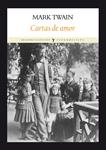 CARTAS DE AMOR | 9788493904579 | TWAIN, MARK | Llibreria Drac - Librería de Olot | Comprar libros en catalán y castellano online