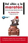 DEL SILLON A LA MARATON | 9788415750420 | RIOS, DR. ANTONIO | Llibreria Drac - Llibreria d'Olot | Comprar llibres en català i castellà online