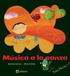 MUSICA A LA PANXA | 9788424631758 | LIENAS, GEMMA | Llibreria Drac - Llibreria d'Olot | Comprar llibres en català i castellà online