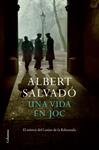 VIDA EN JOC, UNA | 9788466411219 | SALVADO, ALBERT | Llibreria Drac - Librería de Olot | Comprar libros en catalán y castellano online