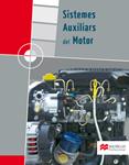 SISTEMES AUXILIARS DEL MOTOR, GRAU MITJA | 9788479422776 | SANCHEZ FERNANDEZ, ENRIQUE | Llibreria Drac - Llibreria d'Olot | Comprar llibres en català i castellà online