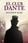 CLUB DANTE, EL | 9788466327718 | PEARL, MATTHEW | Llibreria Drac - Llibreria d'Olot | Comprar llibres en català i castellà online