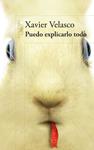 PUEDO EXPLICARLO TODO | 9788420408477 | VELASCO, XAVIER | Llibreria Drac - Llibreria d'Olot | Comprar llibres en català i castellà online