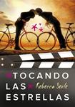 TOCANDO LAS ESTRELLAS | 9788490431948 | SERLE, REBECCA | Llibreria Drac - Librería de Olot | Comprar libros en catalán y castellano online