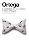 REBELIÓN DE LAS MASAS Y OTROS ENSAYOS, LA | 9788420686073 | ORTEGA Y GASSET, JOSÉ | Llibreria Drac - Llibreria d'Olot | Comprar llibres en català i castellà online