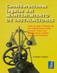 CONSIDERACIONES LEGALES DEL MANTENIMIENTO DE INSTALACIONES | 9788473603133 | TRABALON, CRISTOBAL | Llibreria Drac - Llibreria d'Olot | Comprar llibres en català i castellà online