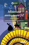 MISTERIOSO ASESINATO EN OZ | 9788444140940 | PACHECO, CARMEN | Llibreria Drac - Llibreria d'Olot | Comprar llibres en català i castellà online