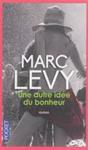 AUTRE IDÉE DU BONHEUR, UNE | 9782266259279 | LEVY, MARC | Llibreria Drac - Llibreria d'Olot | Comprar llibres en català i castellà online